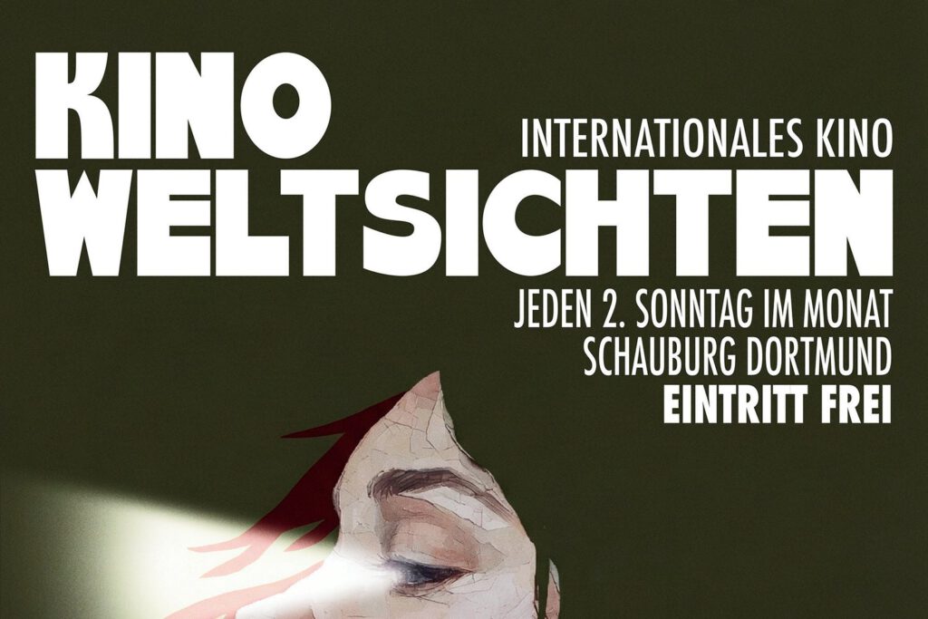 Kino Weltsichten – internationales Kino, jeden 2. Sonntag in der Schauburg